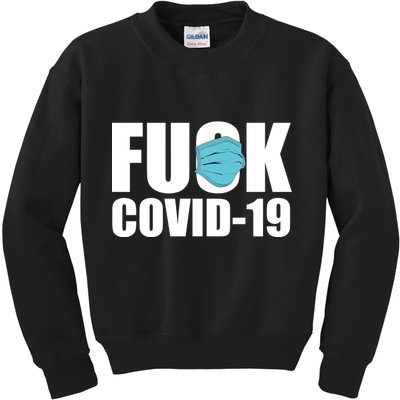 Fuck COVID-19 Kids Sweatshirt