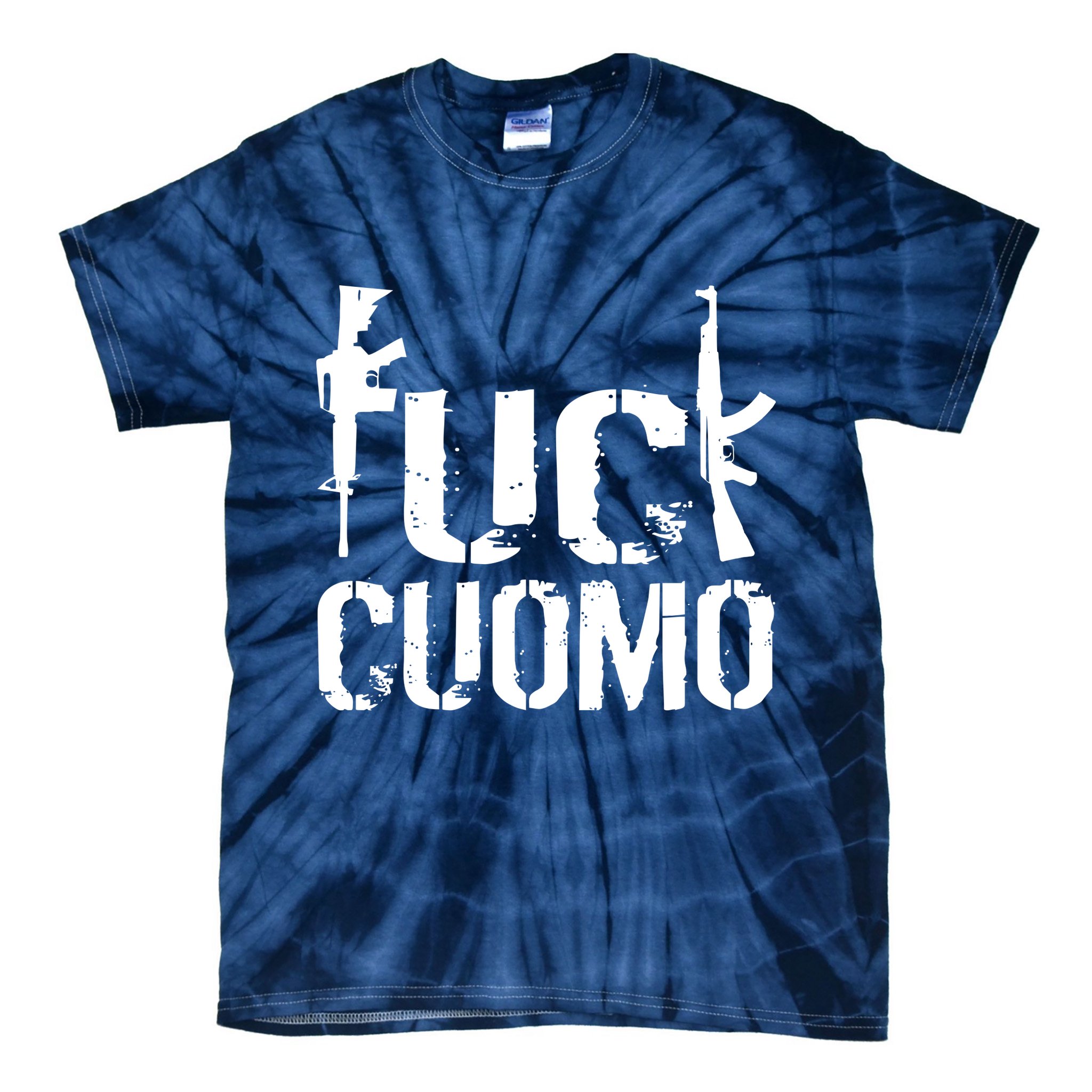 Fuck Cuomo Gun Rights Tie-Dye T-Shirt