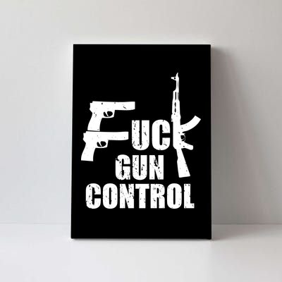 Fuck Gun Control Canvas