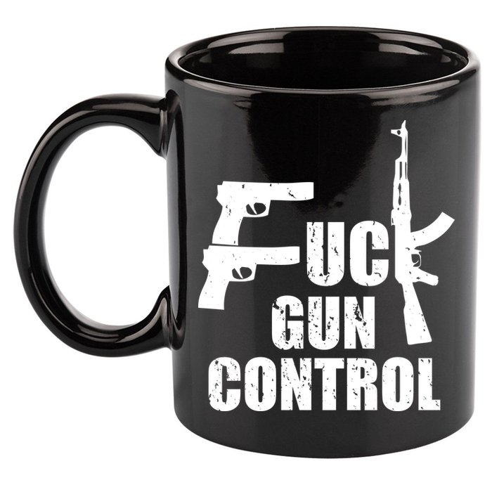 Fuck Gun Control 11oz C Handle Ceramic Mug