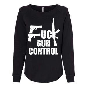 Fuck Gun Control Womens California Wash Sweatshirt