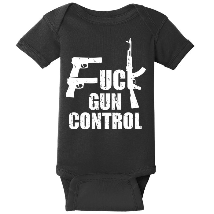 Fuck Gun Control Baby Bodysuit