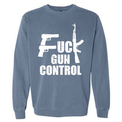 Fuck Gun Control Garment-Dyed Sweatshirt