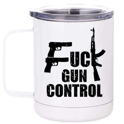 Fuck Gun Control 12 oz Stainless Steel Tumbler Cup