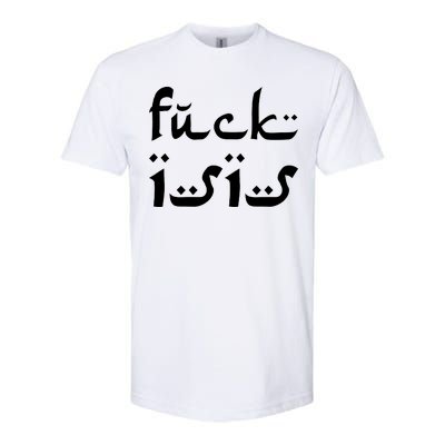 Fuck Isis Arabic Logo Softstyle® CVC T-Shirt