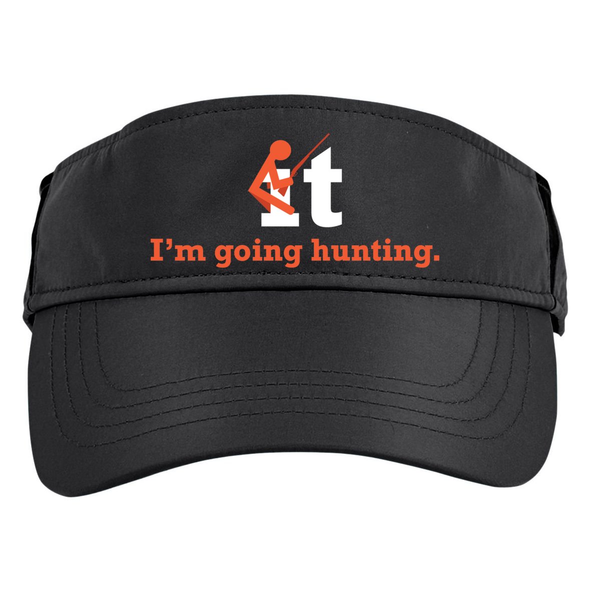 Fuck It I'm Going Hunting Adult Drive Performance Visor