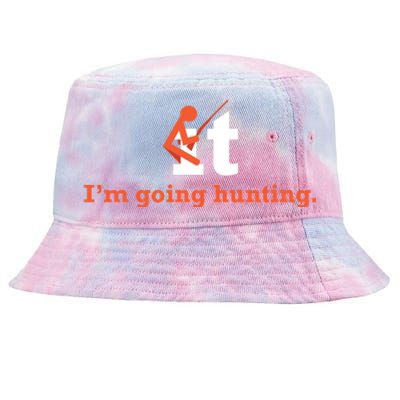 Fuck It I'm Going Hunting Tie-Dyed Bucket Hat