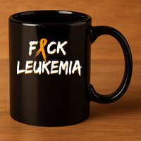 Fuck Leukemia 11oz C Handle Ceramic Mug