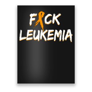 Fuck Leukemia Poster