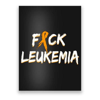 Fuck Leukemia Poster
