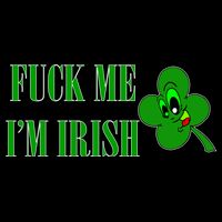 Fuck Me I'm Irish Sustainable Bucket Hat