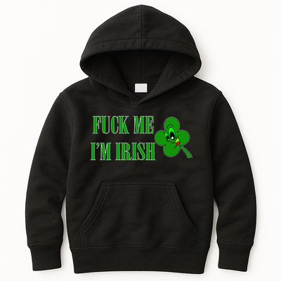 Fuck Me I'm Irish Kids Hoodie