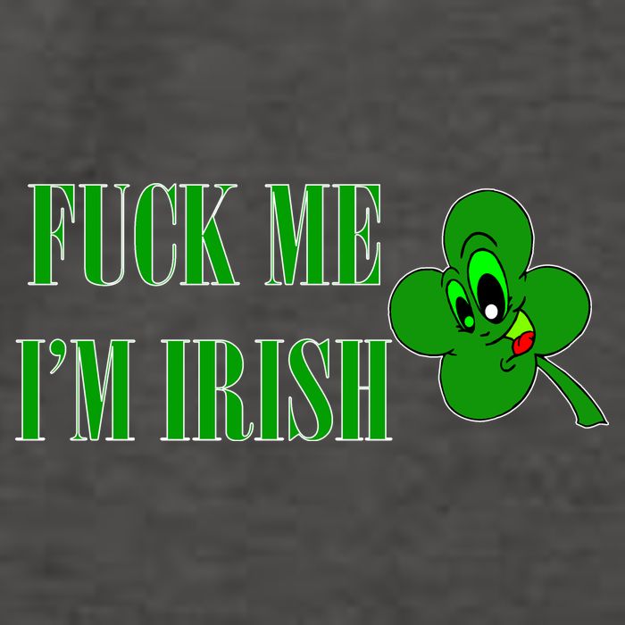 Fuck Me I'm Irish Vector Backpack
