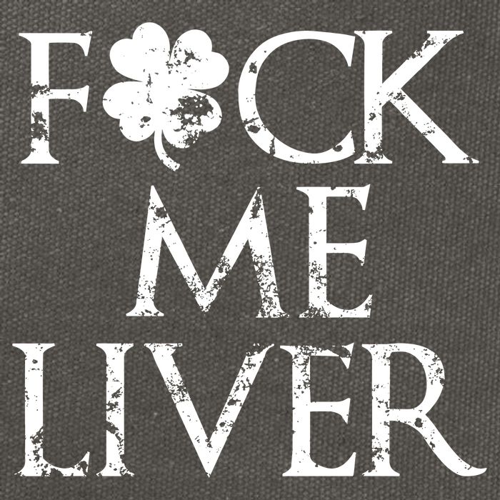 Fuck Me Liver Irish Whiskey Funny St. Patrick's Day Cotton Canvas Backpack