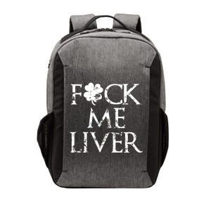 Fuck Me Liver Irish Whiskey Funny St. Patrick's Day Vector Backpack