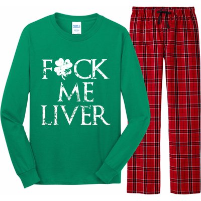 Fuck Me Liver Irish Whiskey Funny St. Patrick's Day Long Sleeve Pajama Set