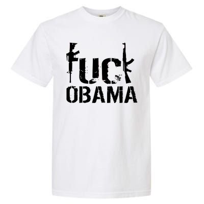 Fuck Obama Gun Rights Garment-Dyed Heavyweight T-Shirt