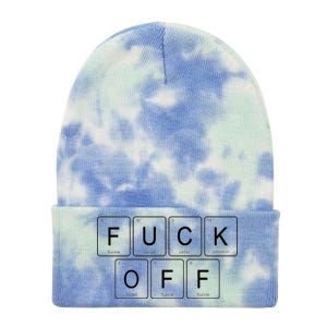 Fuck Off - Funny Adult Humor Periodic Table Of Elements Tie Dye 12in Knit Beanie