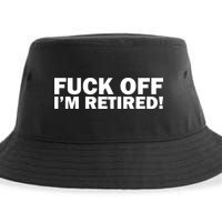 Fuck Off I'm Retired Sustainable Bucket Hat