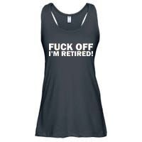 Fuck Off I'm Retired Ladies Essential Flowy Tank