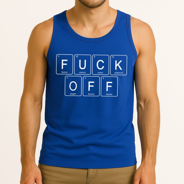 Fuck Off Periodic Table Funny Offensive Tank Top