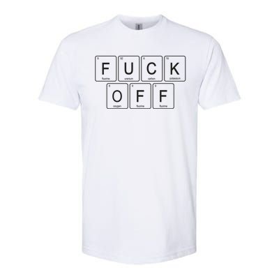 Fuck Off Periodic Table Funny Offensive Softstyle CVC T-Shirt