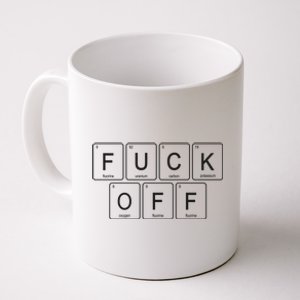 Fuck Off Periodic Table Funny Offensive Coffee Mug