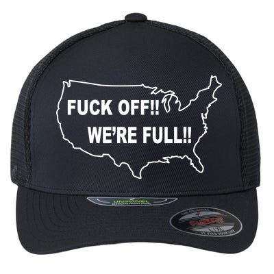 Fuck Off We're Full United States Flexfit Unipanel Trucker Cap