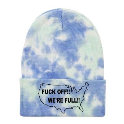 Fuck Off We're Full United States Tie Dye 12in Knit Beanie