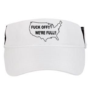 Fuck Off We're Full United States Adult Drive Performance Visor