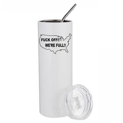 Fuck Off We're Full United States Stainless Steel Tumbler