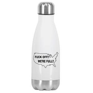 Fuck Off We're Full United States Stainless Steel Insulated Water Bottle