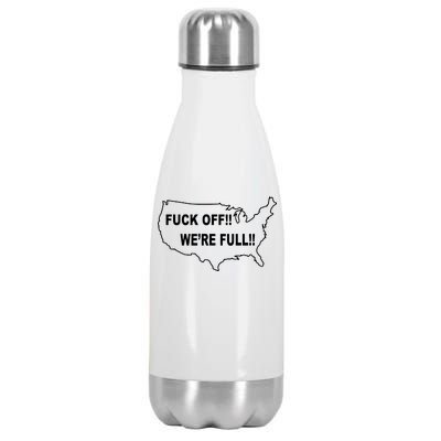 Fuck Off We're Full United States Stainless Steel Insulated Water Bottle