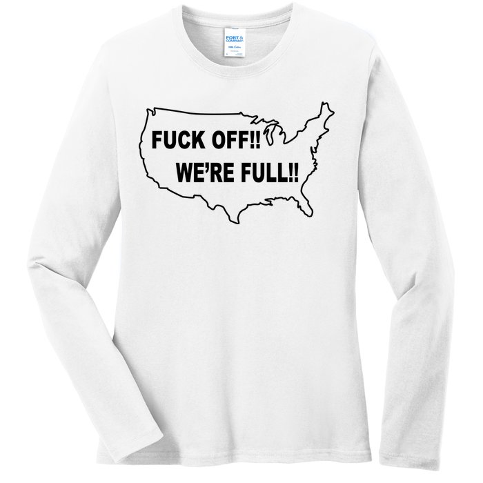 Fuck Off We're Full United States Ladies Long Sleeve Shirt