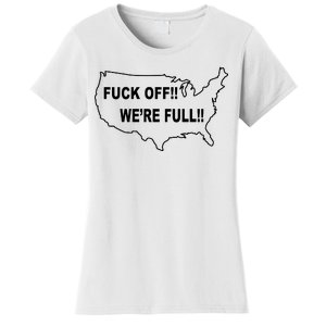 Fuck Off We're Full United States Women's T-Shirt