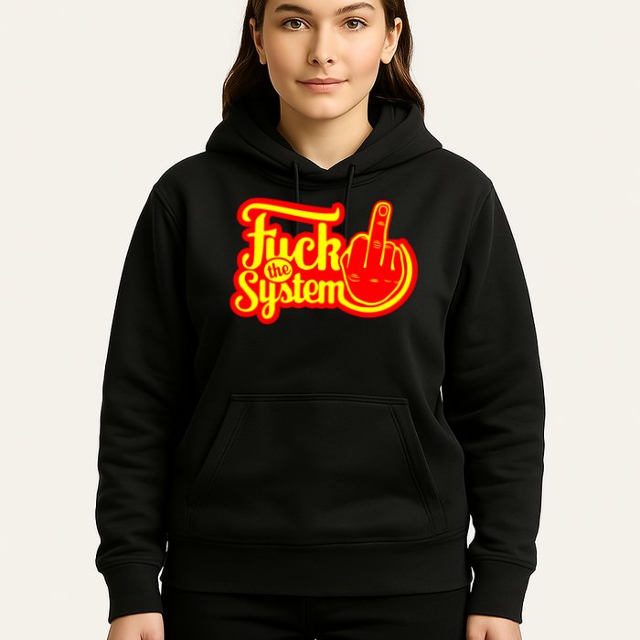 Fuck The System Hoodie