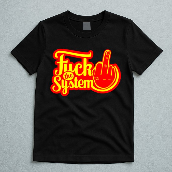 Fuck The System T-Shirt