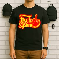 Fuck The System T-Shirt