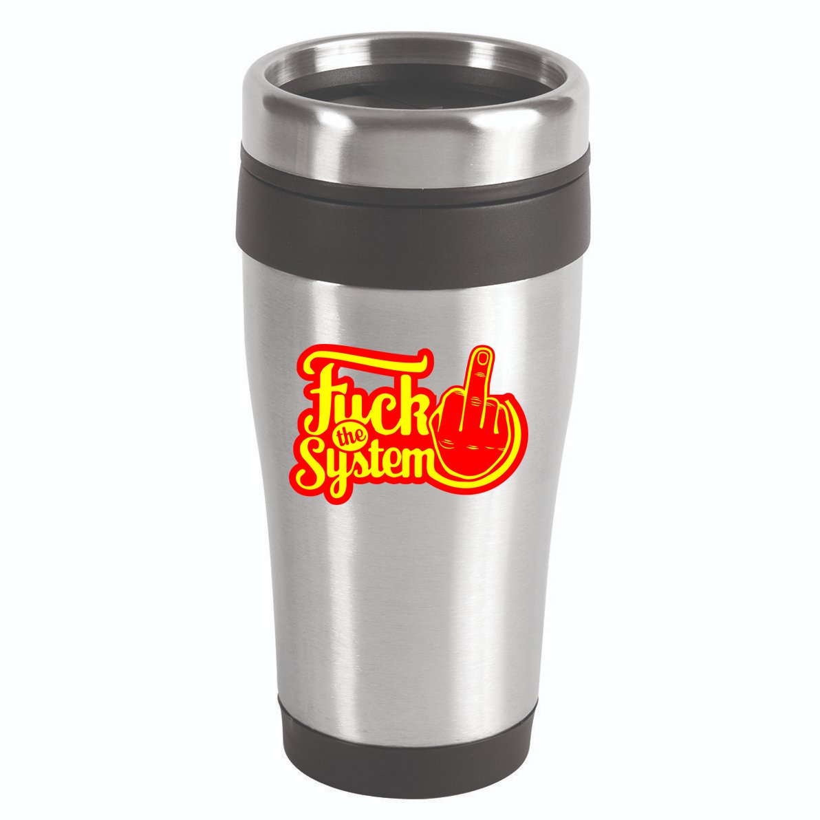 Fuck The System 16oz Travel Tumbler