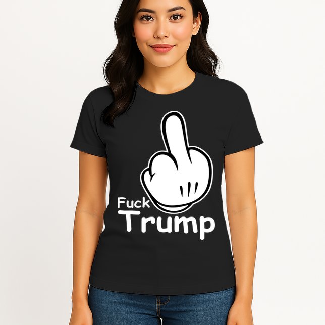 Fuck Trump Cartoon Middle Finger Resist Anti Trump Womens T-Shirt