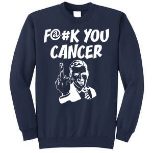 Fuck You Cancer Sweatshirt