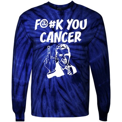 Fuck You Cancer Tie-Dye Long Sleeve Shirt