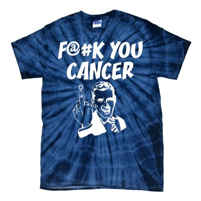 Fuck You Cancer Tie-Dye T-Shirt