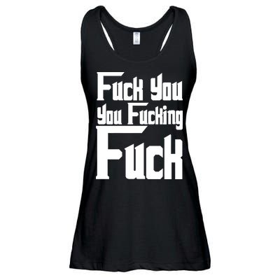 Fuck You You Fucking Fuck Ladies Essential Flowy Tank