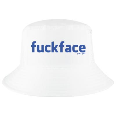 Fuckface Yes You Cool Comfort Performance Bucket Hat