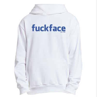 Fuckface Yes You Urban Pullover Hoodie