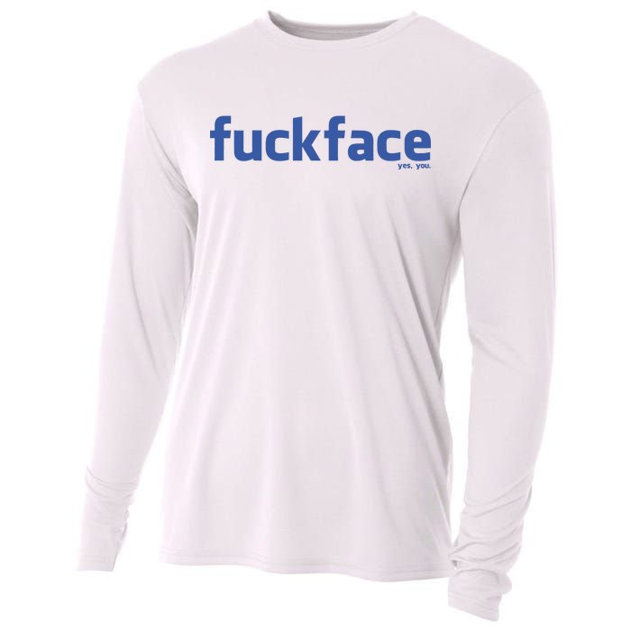 Fuckface Yes You Cooling Performance Long Sleeve Crew