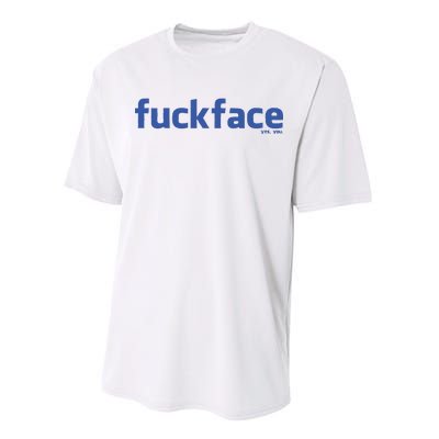 Fuckface Yes You Performance Sprint T-Shirt