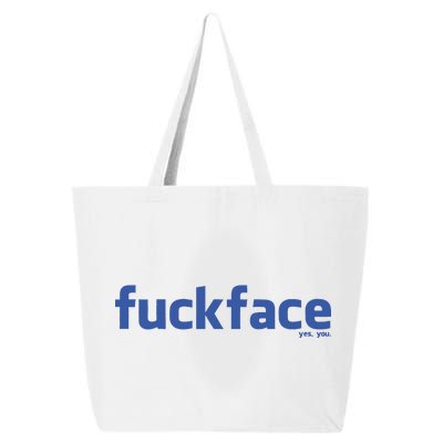 Fuckface Yes You 25L Jumbo Tote