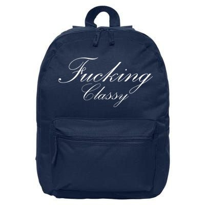 Fucking Classy 16 in Basic Backpack